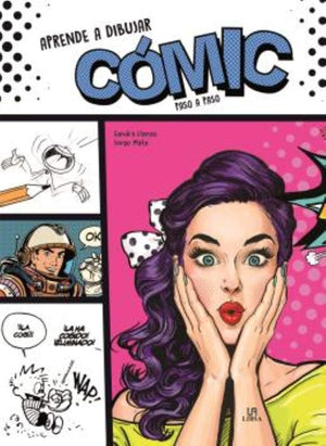Aprende a dibujar cómic paso a paso: 2 (Manualidades)
