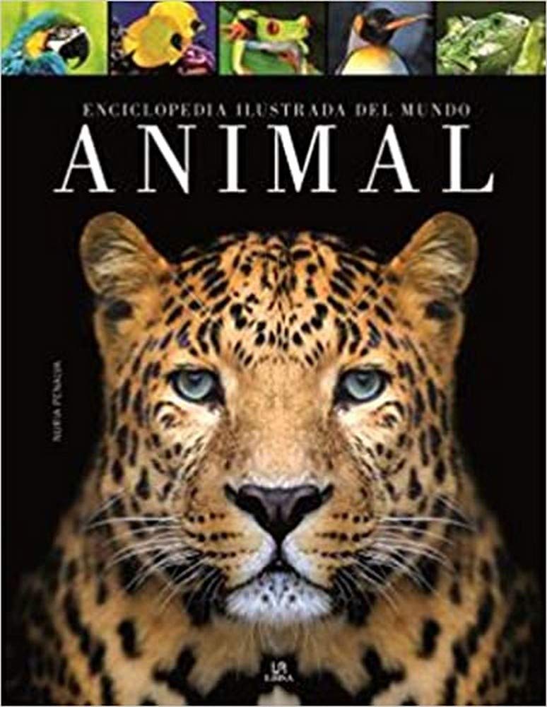 Enciclopedia ilustrada del mundo animal (Grandes Enciclopedias
