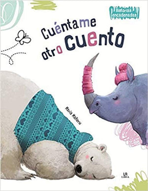 Cuéntame otro Cuento (Historias Encadenadas)