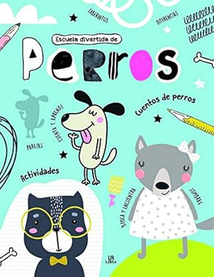 Perros - Escuela Divertida De: 2