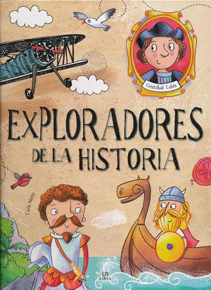 exploradores de La Historia: 2 (Personajes Extraordinarios)