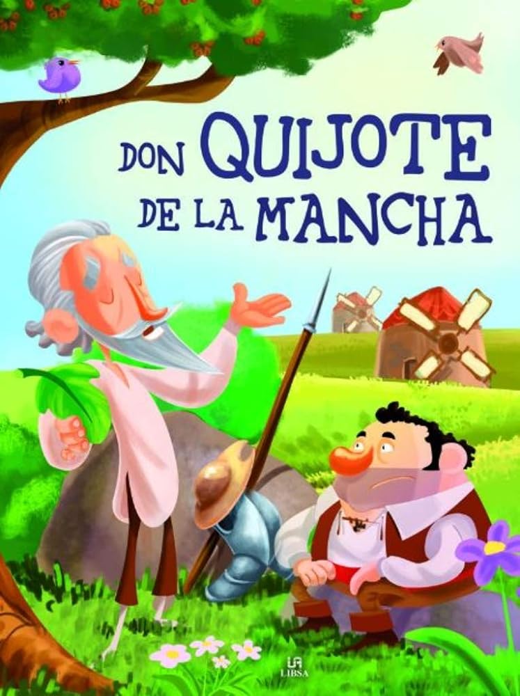 Don Quijote De La Mancha: 3 (Literatura Juvenil Universal)