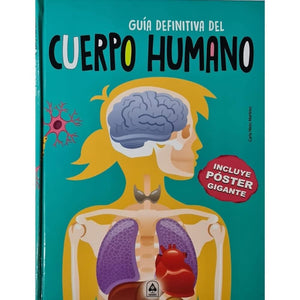 Guía definitiva del Cuerpo humano: 2 (Mi Gran Póster)