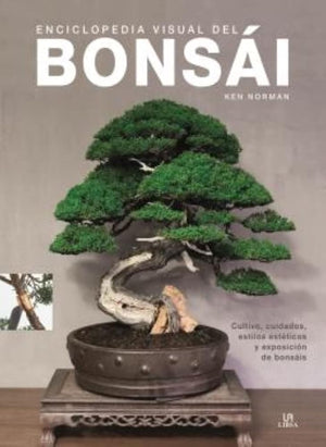Enciclopedia visul del bonsái: 4 (Manuales de jardinería)