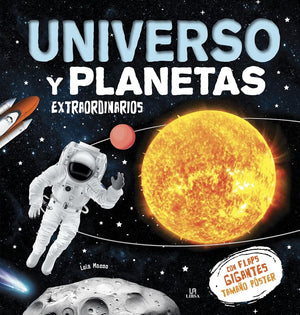 Universo y Planetas Extraordinarios: 4 (Flaps Gigantes)