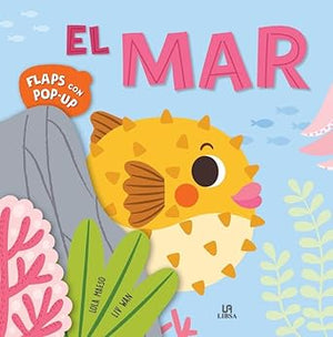 El Mar: 2 (Flaps con Pop-Up)