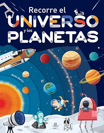 libro | Recorre el Universo y los Planetas: 2 | Belén Martul