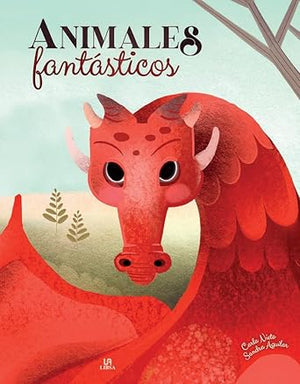 Animales Fantásticos: 2 (Seres Fantásticos)