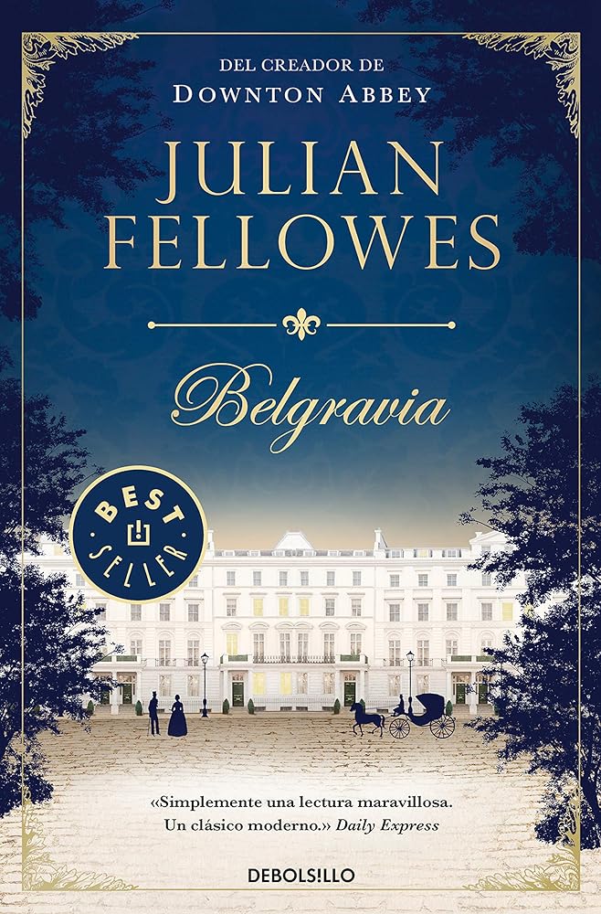 Belgravia (Best Seller)
