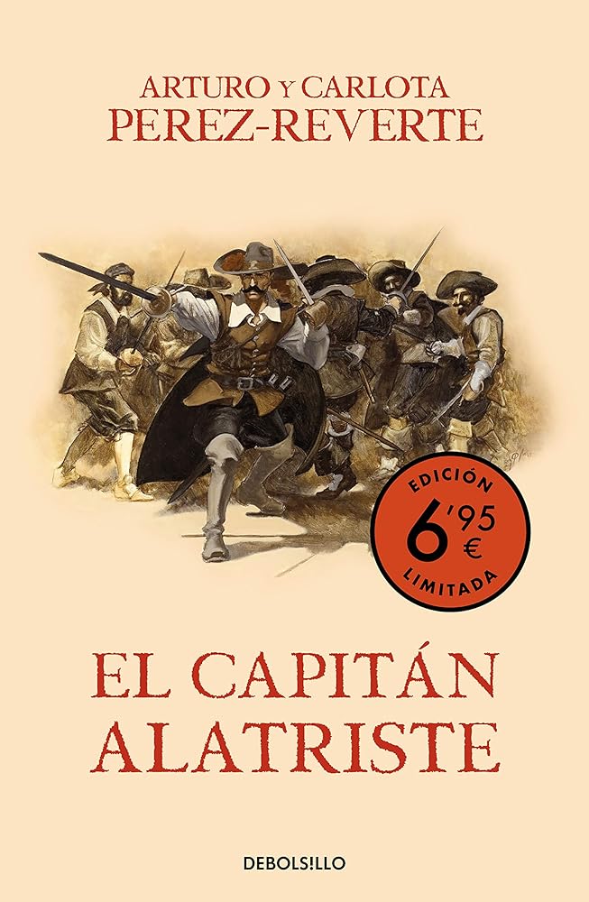 El capitán Alatriste (campaña verano -edición limitada a precio especial) (Las aventuras del capitán Alatriste 1)