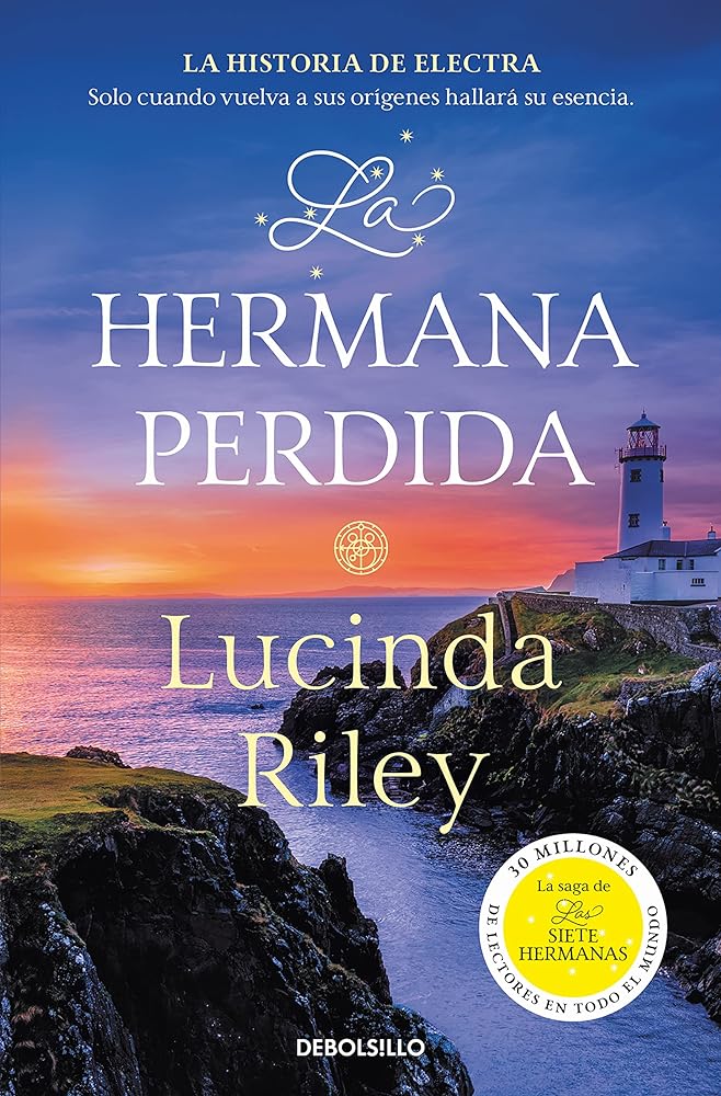 La hermana perdida (Las Siete Hermanas 7) (Best Seller)