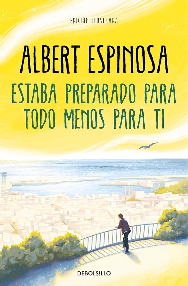 Estaba preparado para todo menos para ti (Best Seller)