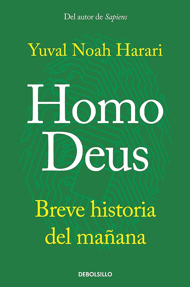 Homo Deus: Breve historia del mañana (Best Seller)