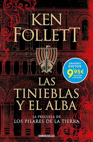 Las tinieblas y el alba (La precuela de Los pilares de la Tierra)