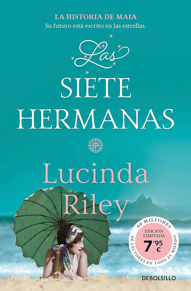 Las siete hermanas (edición limitada a precio especial) (Las Siete Hermanas 1): La historia de Maia (Best Seller)