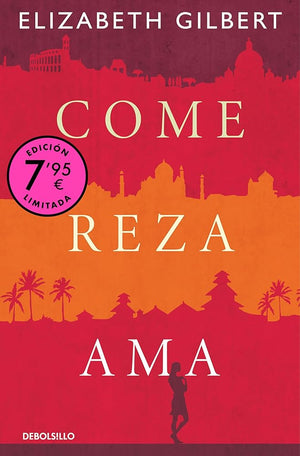 Come, reza, ama (Campaña de verano edición limitada) (CAMPAÑAS)