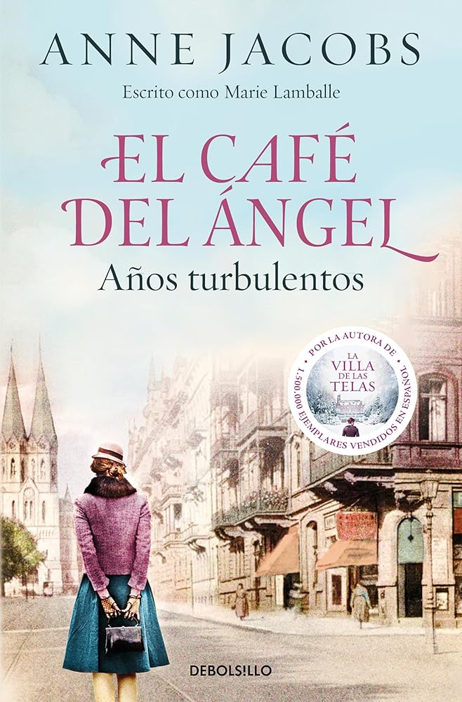 El Café del Ángel. Años turbulentos (Café del Ángel 2) (Best Seller) cover image