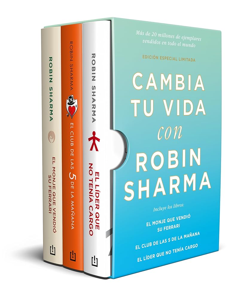 Cambia tu vida con Robin Sharma: (edición limitada en estuche con: El monje que vendió su Ferrari | El club de las 5 de la mañana | El líder que no tenía cargo) (Best Seller) cover image