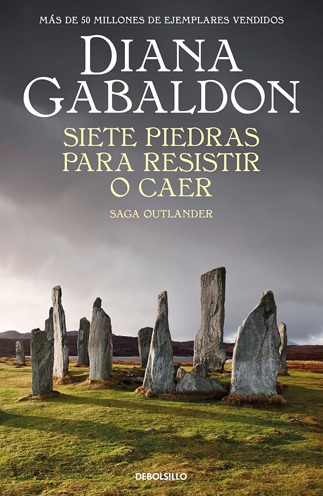 Siete piedras para resistir o caer (Saga Outlander) (Best Seller) cover image