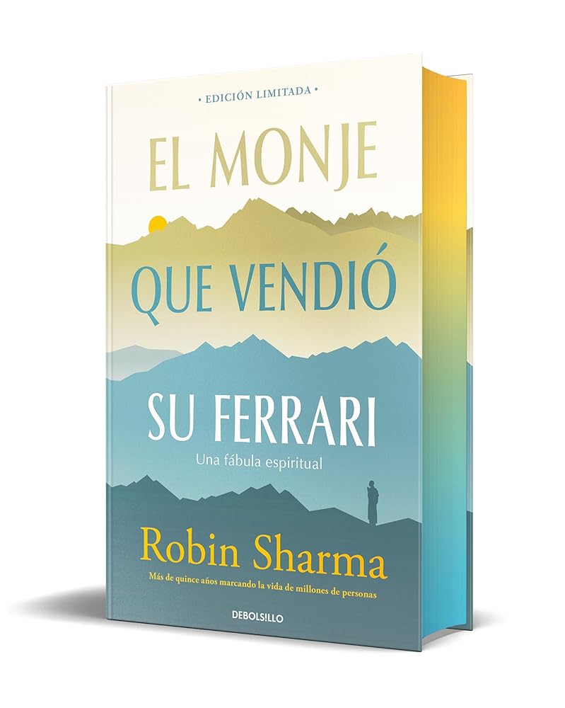 El monje que vendió su Ferrari (edición limitada con cantos tintados): Una fábula espiritual (CAMPAÑAS) cover image