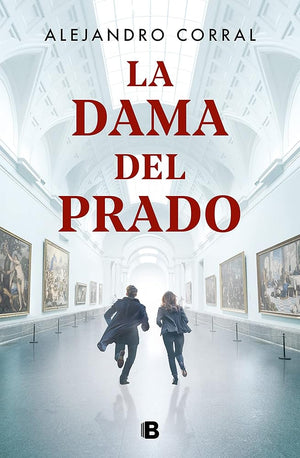 La dama del Prado (Grandes novelas)