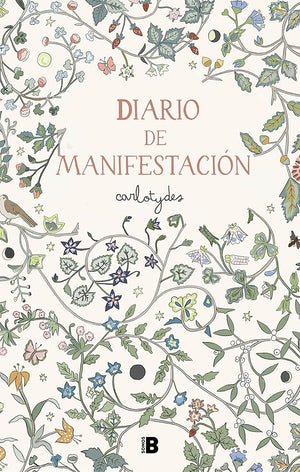 Diario de manifestación (Somos B)