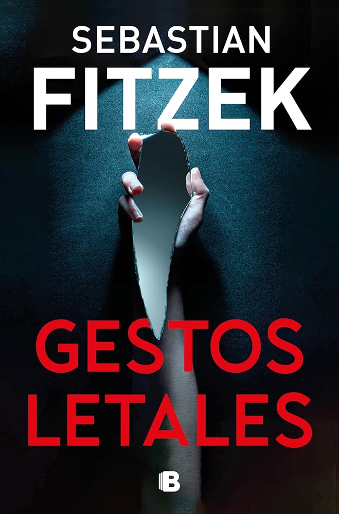 Gestos letales (Ediciones B) cover image