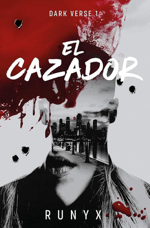 El cazador (Dark Verse #1)