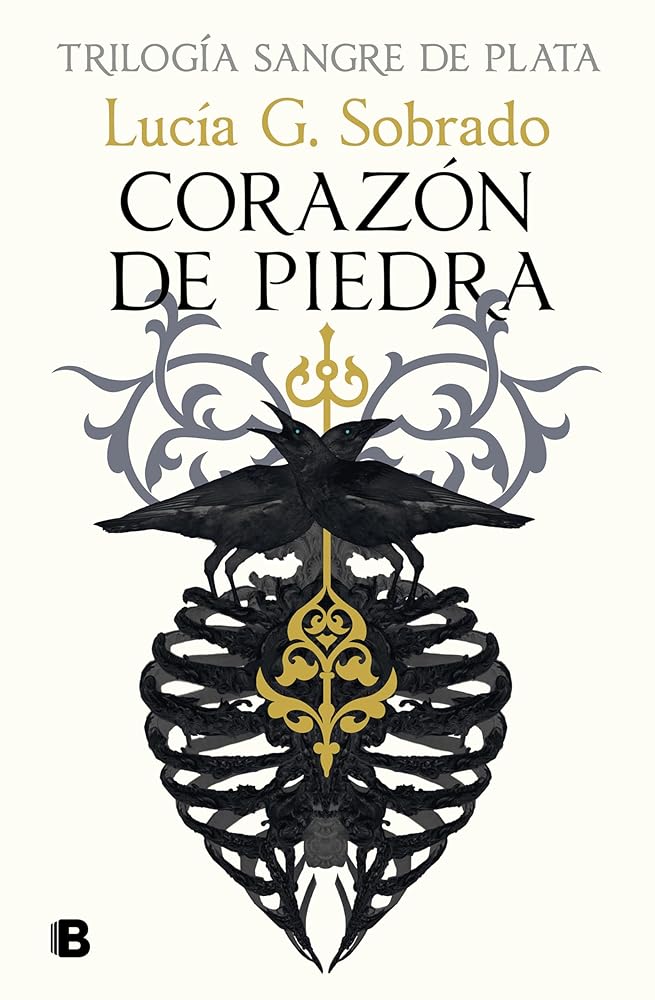 Corazón de piedra (Trilogía Sangre de Plata 1) (Ediciones B) cover image