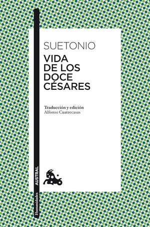 Vida de los doce césares: 1 (Clásica)