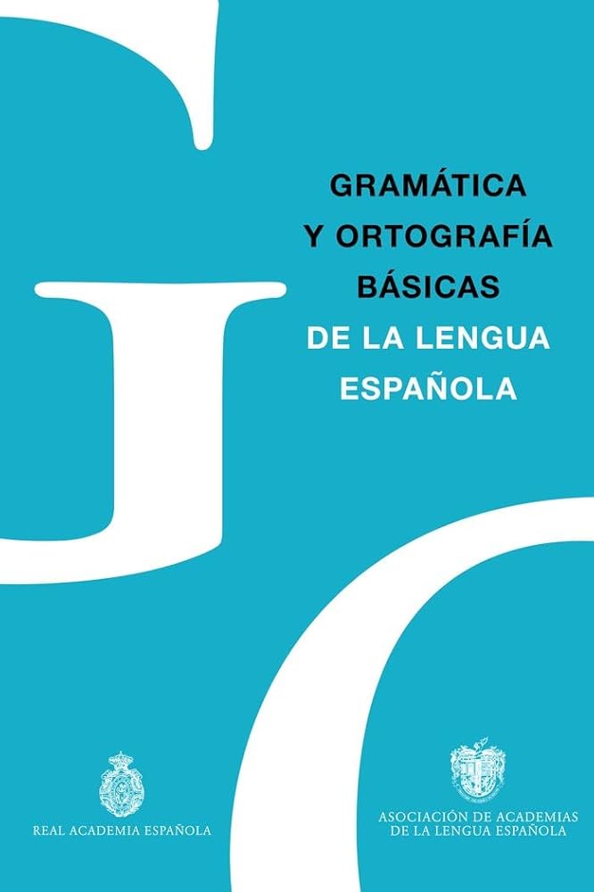 Gramática y Ortografía básicas de la lengua española (NUEVAS OBRAS REAL ACADEMIA) cover image