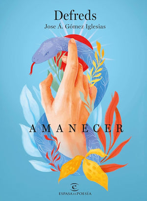 Amanecer (ESPASAesPOESÍA)