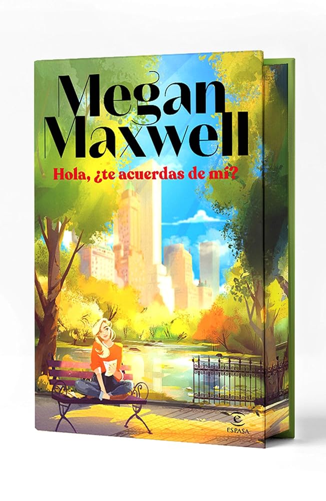 Hola, ¿te acuerdas de mí?. Edición especial. (Biblioteca Megan Maxwell) cover image