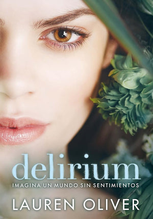 Delirium: 1 (Saga Delirium)