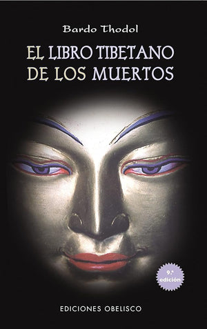 El libro tibetano de los muertos (TEXTOS TRADICIONALES)