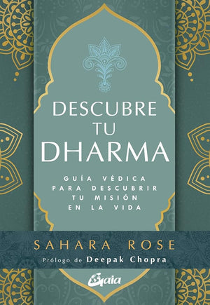 Descubre tu Dharma: Guía védica para descubrir tu misión en la vida. (Espiritualidad)