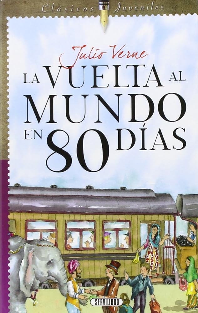 La Vuelta Al Mundo En 80 Días (CLASICOS JUVENILES) cover image