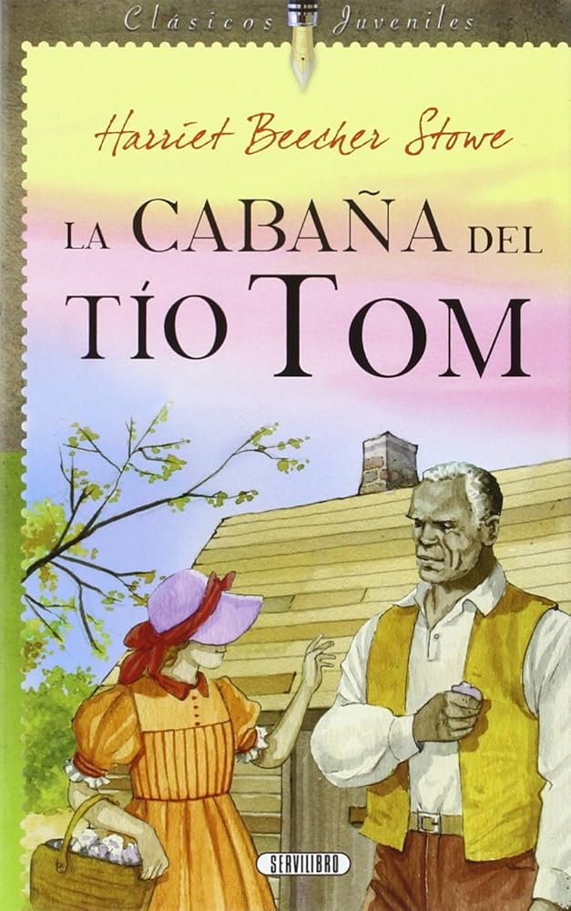La cabaña del tío Tom (CLASICOS JUVENILES) cover image