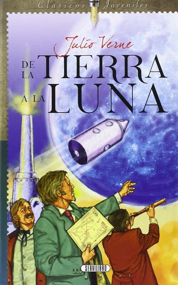De La Tierra A La Luna (CLASICOS JUVENILES) cover image
