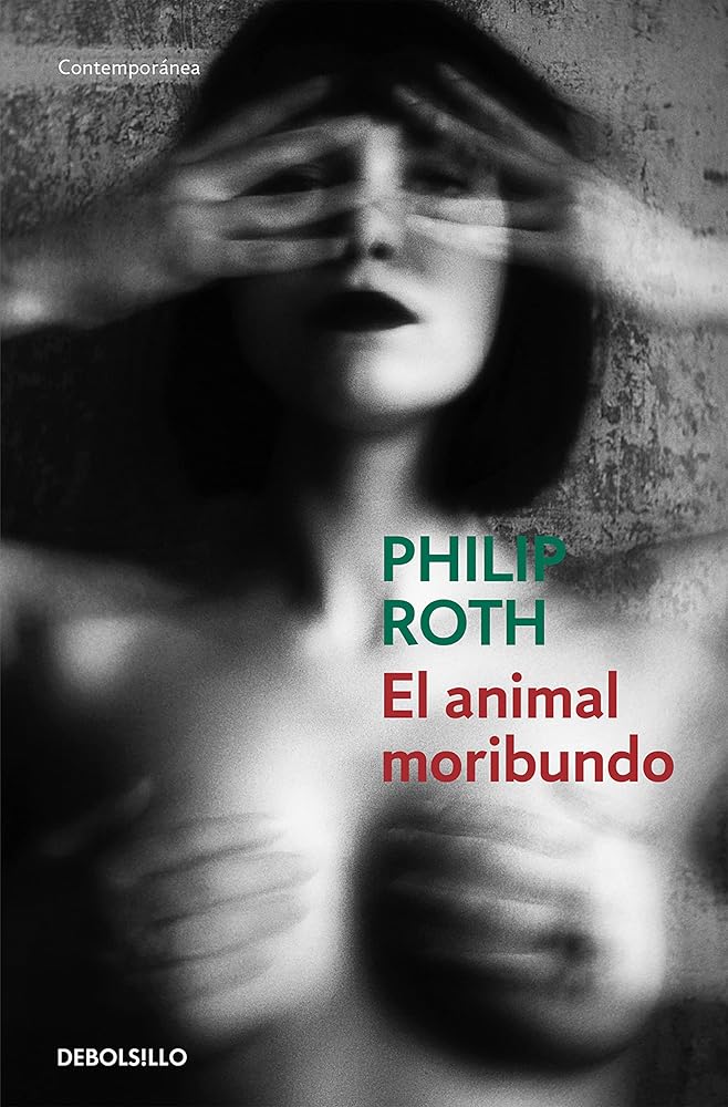 El animal moribundo (Contemporánea) cover image