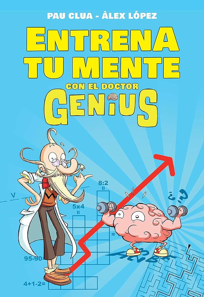 Entrena tu mente con enigmas, cálculo y juegos de lógica: Actividades divertidas para niños y niñas (No ficción ilustrados) cover image