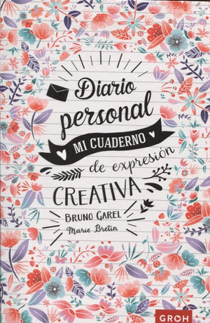 Diario personal: Mi cuaderno de expresión creativa (Solar)
