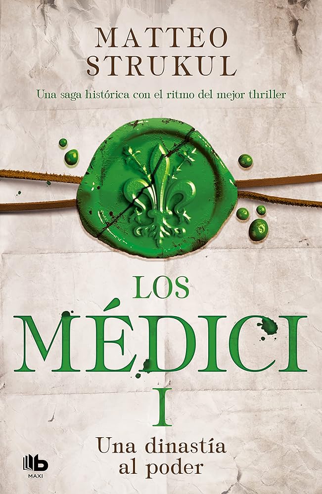 Los Médici 1 - Una dinastía al poder (MAXI)