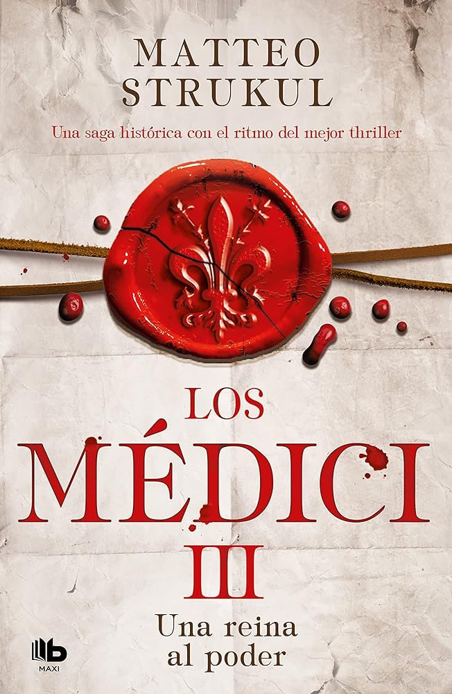 Los Médici 3 - Una reina al poder (MAXI)