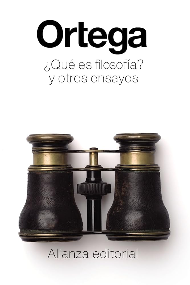 ¿Qué es filosofía? y otros ensayos (El libro de bolsillo - Bibliotecas de autor - Biblioteca Ortega y Gasset)