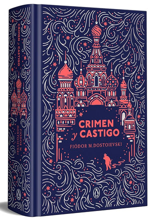 Crimen y castigo (edición especial en tapa dura) (Ediciones Conmemorativas)