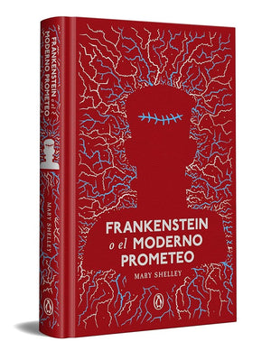 Frankenstein o el moderno Prometeo (Penguin Clásicos)