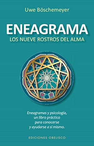 Eneagrama los nueve rostros del alma