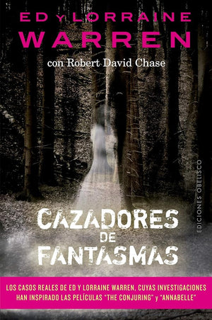 Cazadores de Fantasmas (Ed & Lorraine Warren, #2)