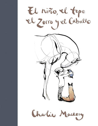 El niño, el topo, el zorro y el caballo (SUMA) cover image